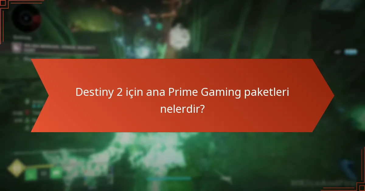 Prime Gaming paketlerinden hangi eşyalar dikkat çekici kabul edilmektedir?