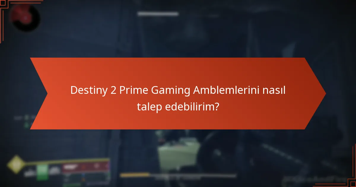 Prime Gaming Amblemlerinin mevsimsel temaları nelerdir?