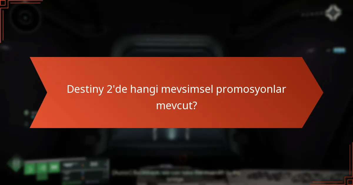 Destiny 2’de promosyon kodları sunan topluluk etkinlikleri nelerdir?