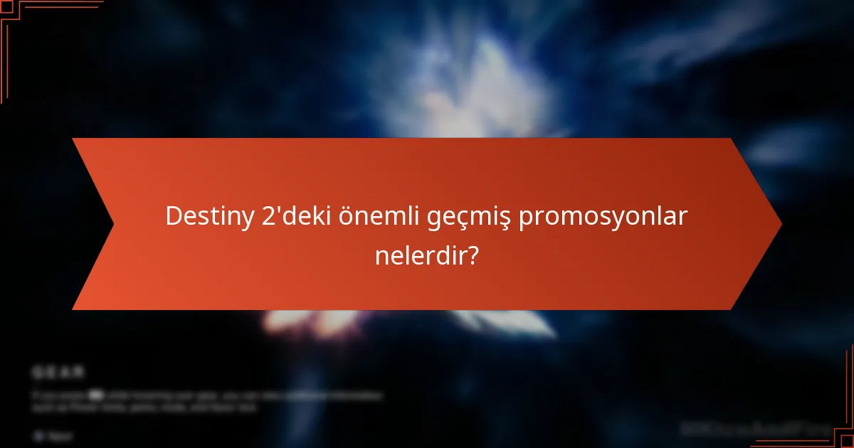 Promosyonlar Destiny 2 topluluğunu nasıl etkiledi?