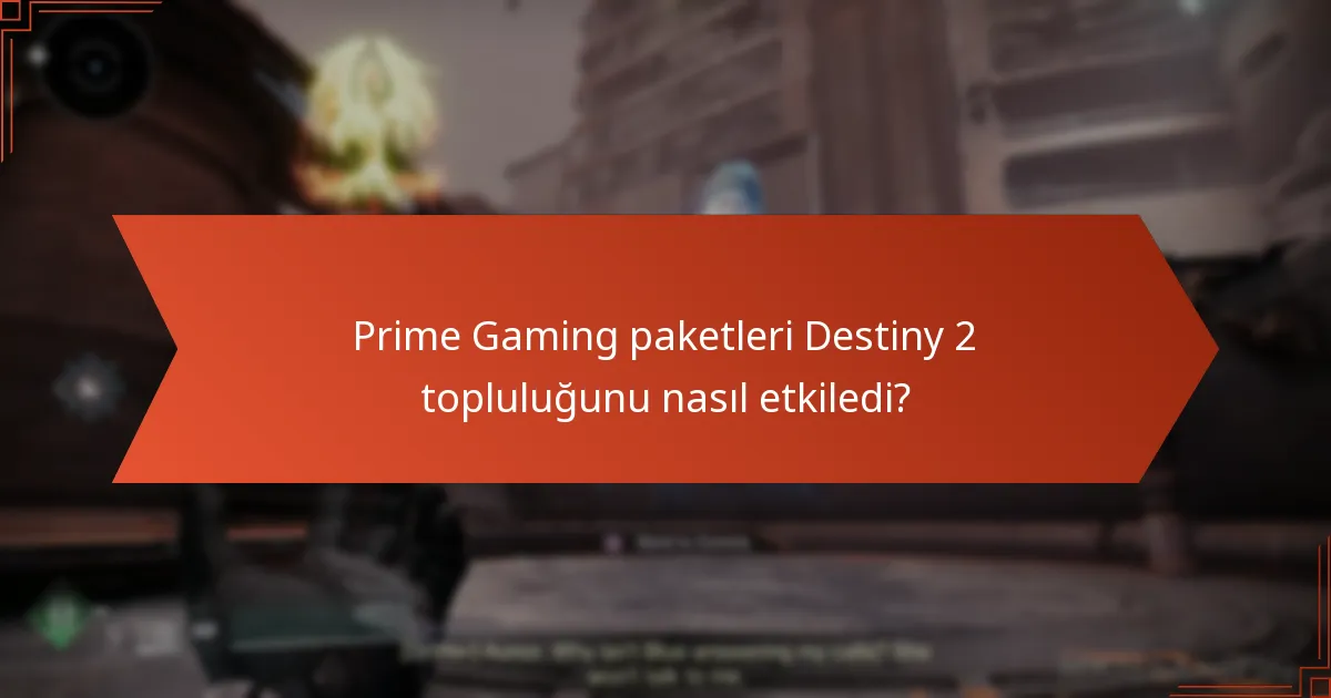 Prime Gaming paketlerinde zamanla hangi eğilimler var?